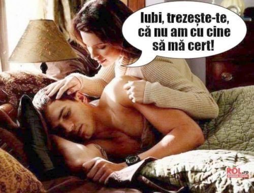 de ce vrea sotia sa isi trezeasca sotul