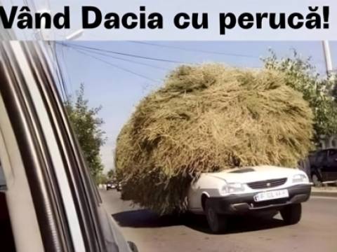 Cum arată Dacia cu perucă