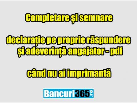 Coronavirus - cum semnezi declaratia pe proprie raspundere si declaratia de angajator