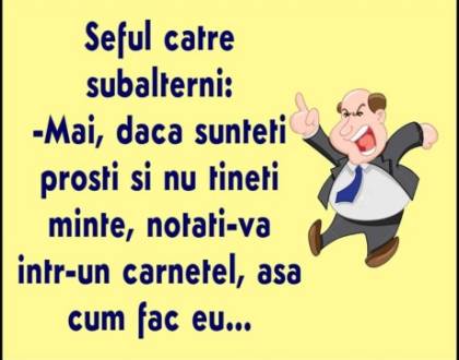Un sfat de la sef pentru subalterni