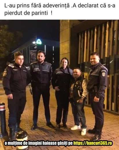 Pe ste cine au dat politisti bancuri