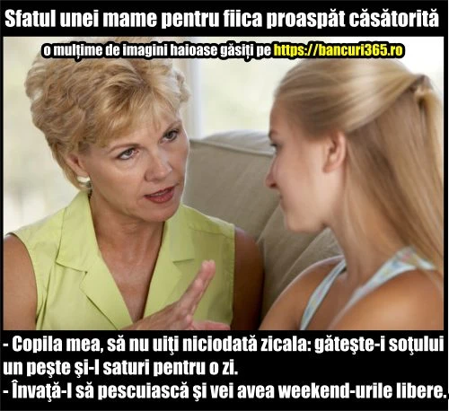 ce invataturi ii da o mama fiicei ei